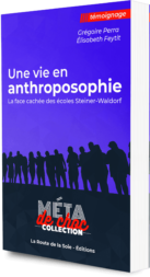 Couverture du livre : Une vie en anthroposophie