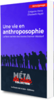 Couverture du livre : Une vie en anthroposophie