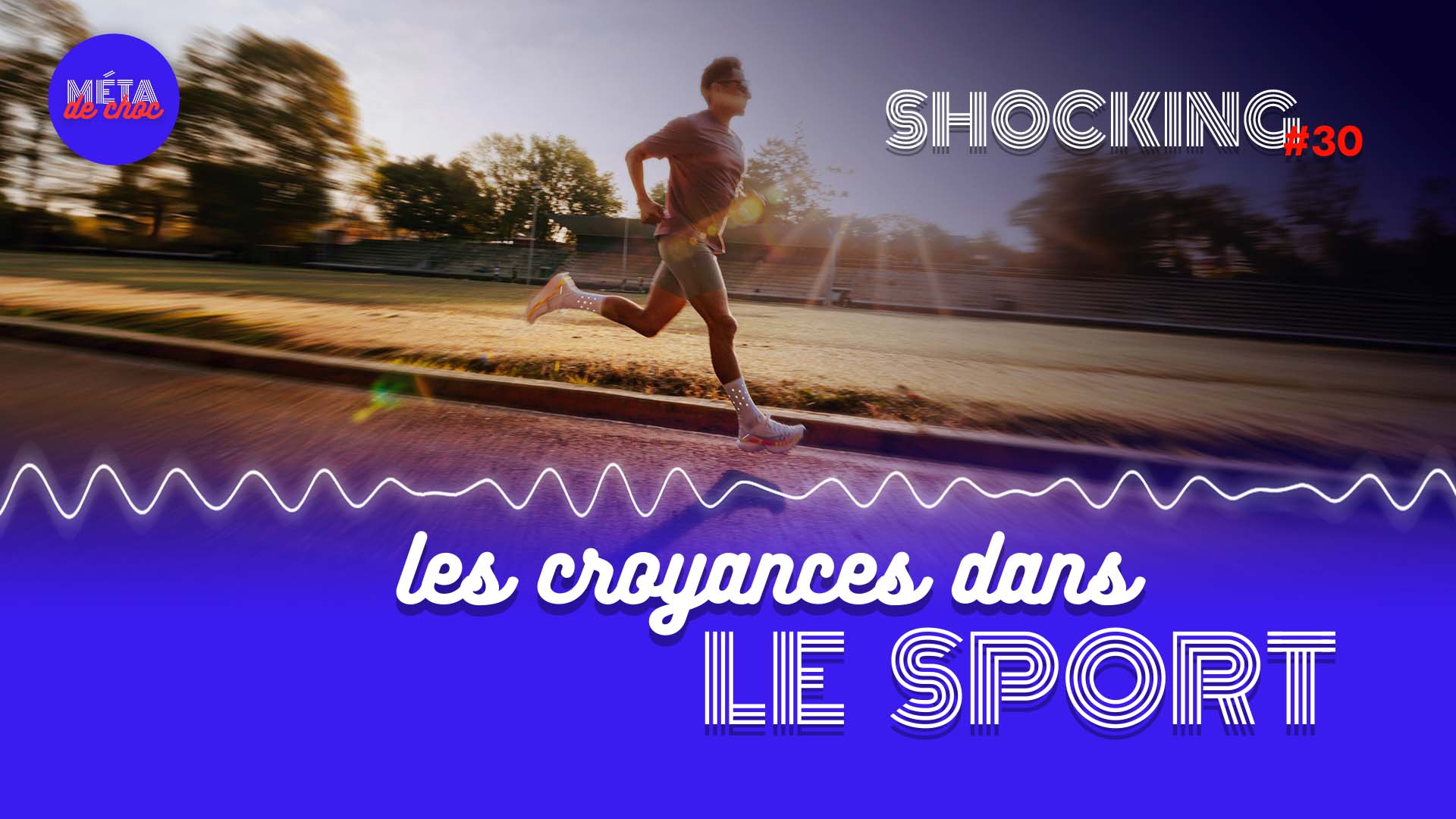Les croyances dans le sport - Méta de Choc